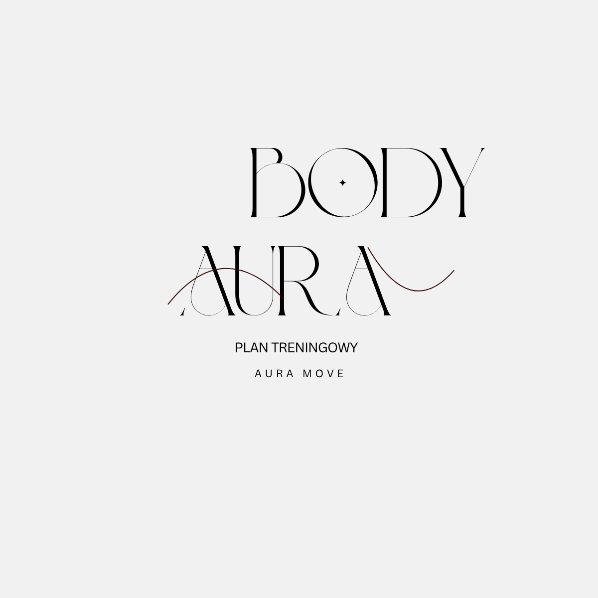 Aura Body - Plan treningowy  / 1 miesiąc